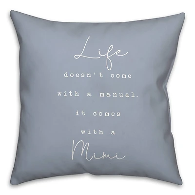 Life Comes With A Mimi Throw Pillow