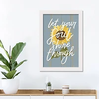 Let Your Soul Shine 13.63" x 19.63" White Framed Canvas