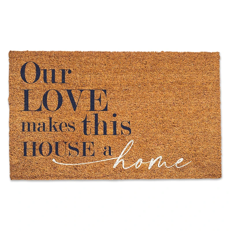 Our Love Makes This House a Home Doormat