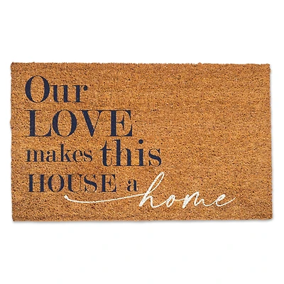 Our Love Makes This House a Home Doormat