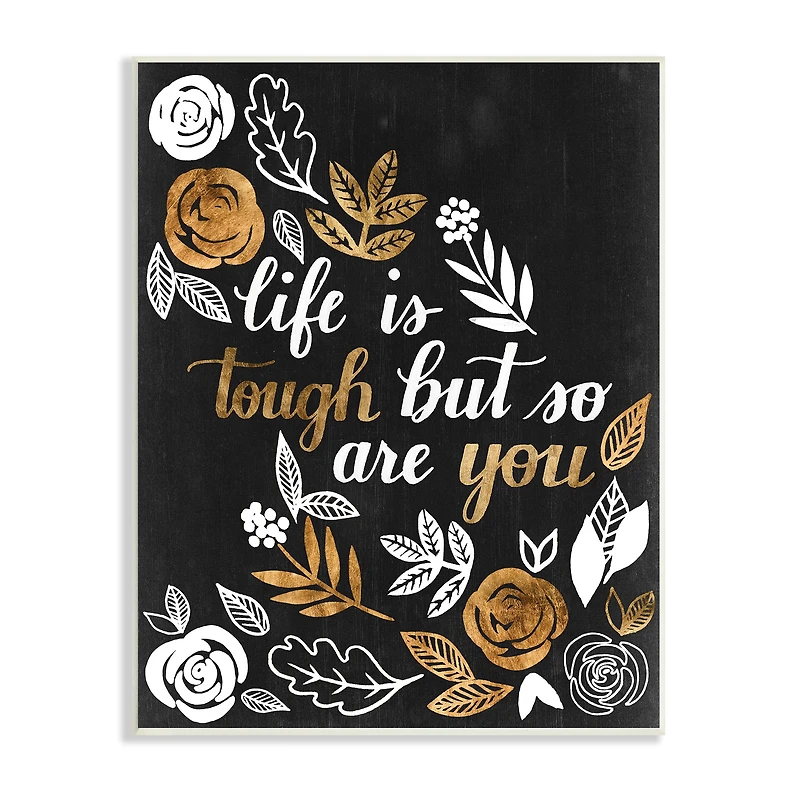 Stupell Industries Life Is Tough Inspirational Phrase Autumn Falling Leaves Wall Plaque