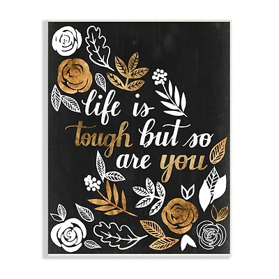 Stupell Industries Life Is Tough Inspirational Phrase Autumn Falling Leaves Wall Plaque