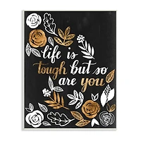 Stupell Industries Life Is Tough Inspirational Phrase Autumn Falling Leaves Wall Plaque