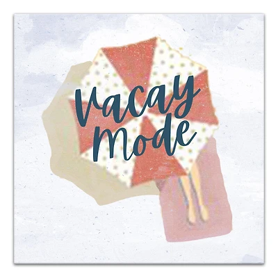 Vacay Mode Canvas Wall Art