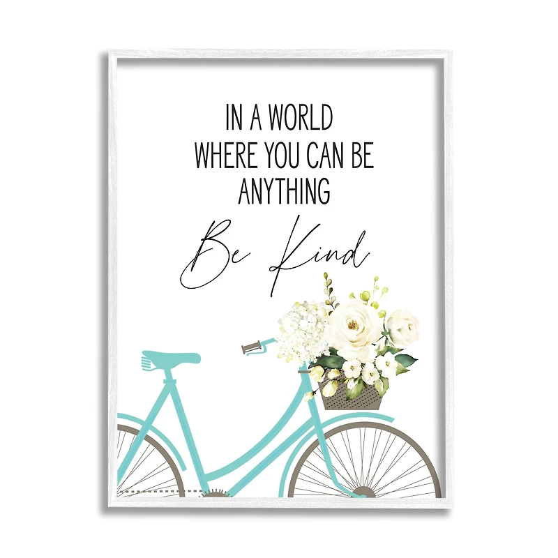 Stupell Industries Be Kind Bicycle Floral Giclée Textured White Framed Wall Art