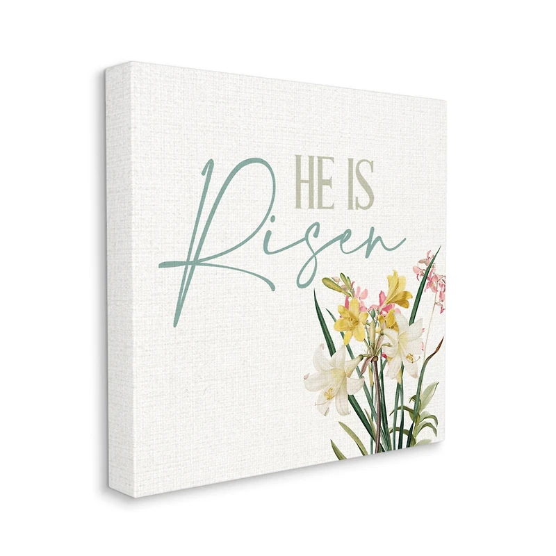Stupell Industries He Is Risen Religious Easter Holiday Flower Blossoms Canvas Wall Art