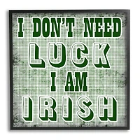 Stupell Industries Don't Need Luck I'm Irish Funny Plaid Framed Giclee Art
