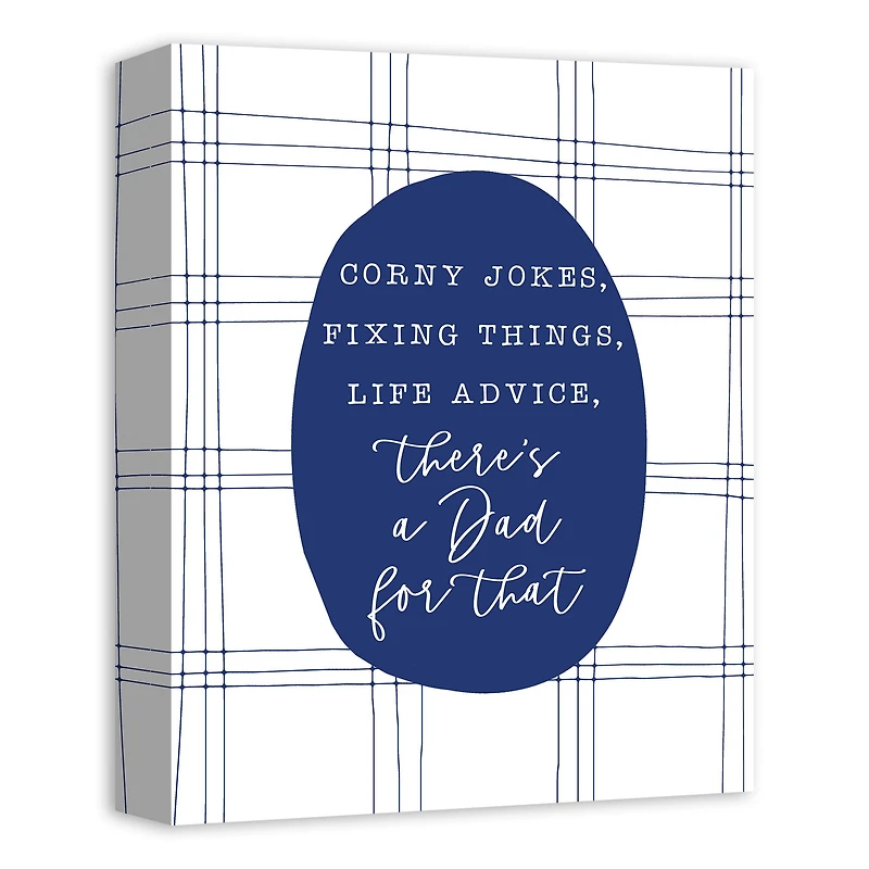 There's Dad For That Canvas Wall Art