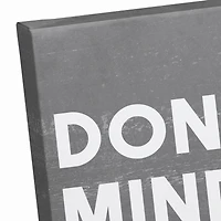 Don't Mind the Dog Hair Canvas Wall Art