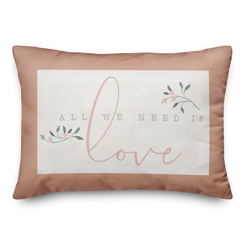 All We Need Is Love Throw Pillow