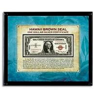 Hawaii Brown Seal Note in Acrylic Frame