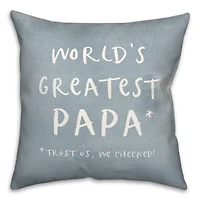 World’s Greatest Papa Throw Pillow