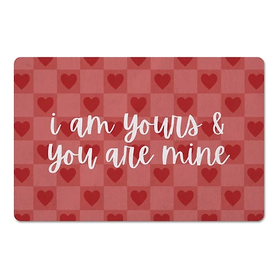 I Am Yours & You Are Mine Floor Mat