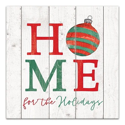 Home For Holidays Ornament 20x20 Canvas Wall Art