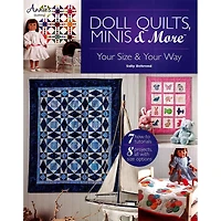 Annie's Doll Quilts Minis & More Book
