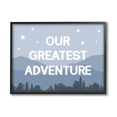 Stupell Industries Our Greatest Adventure Phrase Mountain Forest Starry Sky Framed Wall Art