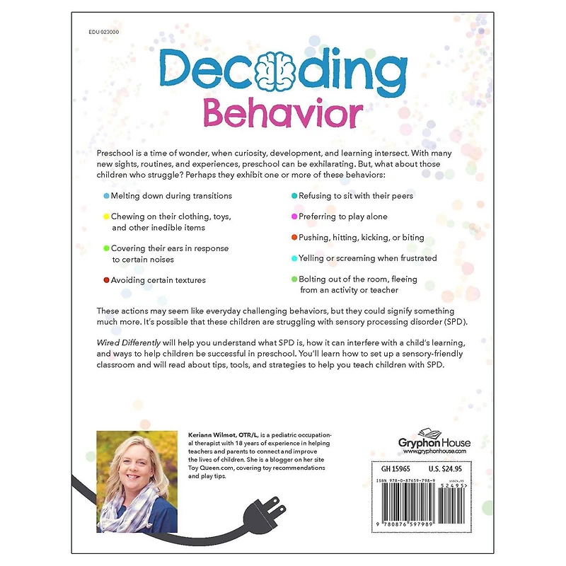 Gryphon House Wired Differently: A Teacher's Guide to Understanding Sensory Processing Challenges