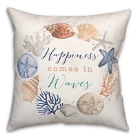 Happiness Comes in Waves Throw Pillow