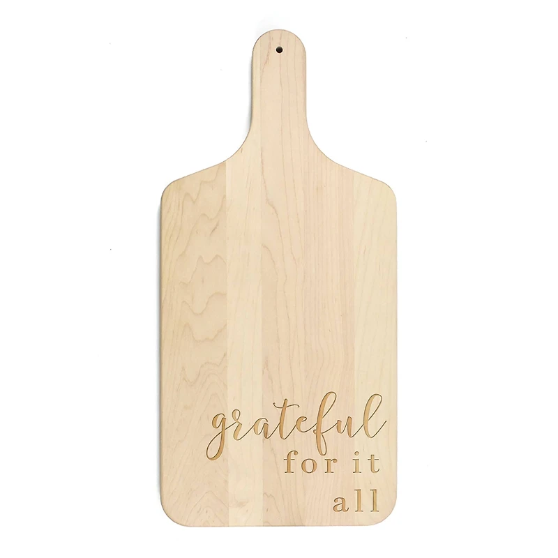 17" Grateful for It All Maple Paddle Cutting Board