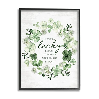 Stupell Industries Irish is Lucky Enough Wreath Framed Giclee Art