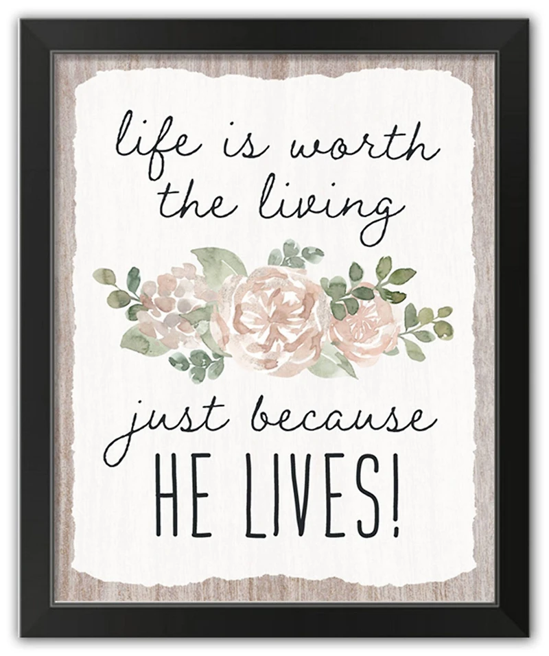 Because He Lives 4 16" x 20" Black Framed Print Under Plexiglass