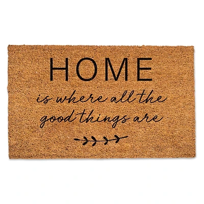 Home Is Where the Good Things Are Door Mat