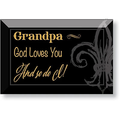Grandpa God Loves You and so do I! Glass Plaque with Easel