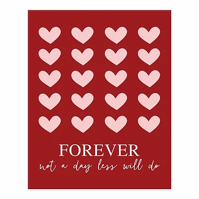 Forever, Not a Day Less with Hearts Tabletop Canvas Art
