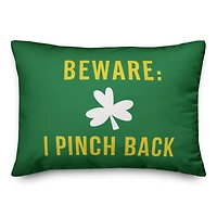 Beware: I Pinch Back Throw Pillow