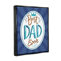 Stupell Industries Best Dad Ever Striped Phrase Floater Framed Art