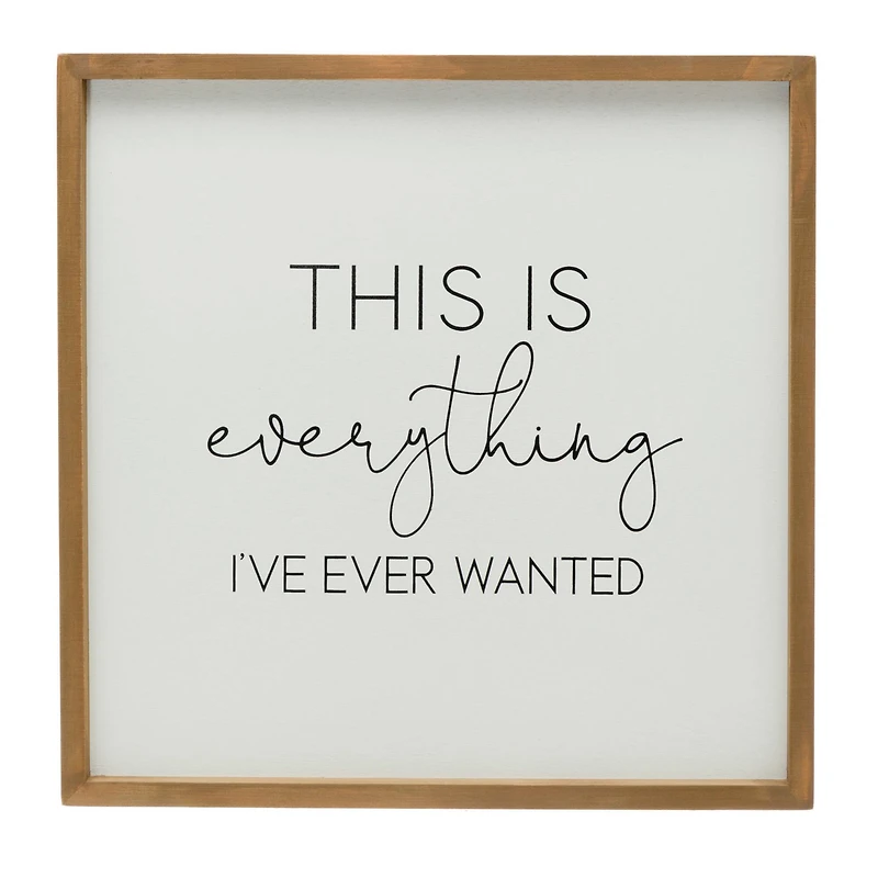 Hello Honey® Everything I Ever Wanted Wood Framed Wall Décor