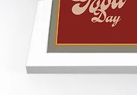 Make Today A Good Day Framed Print