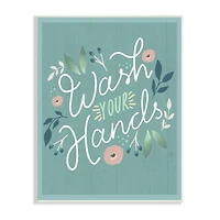 Stupell Industries Wash Your Hands Pink Florals Green Farmhouse Pattern Wall Plaque