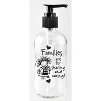 Marci Art 8oz. Families Are For Sharing Soap Dispenser