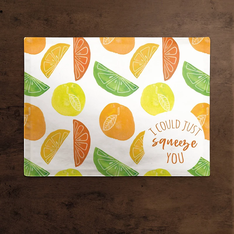 I Could Squeeze You Cotton Twill Placemat