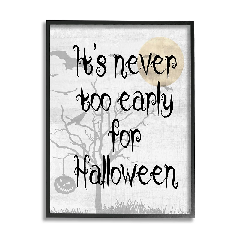 Stupell Industries Never Too Early Halloween Scene Framed Giclee Art