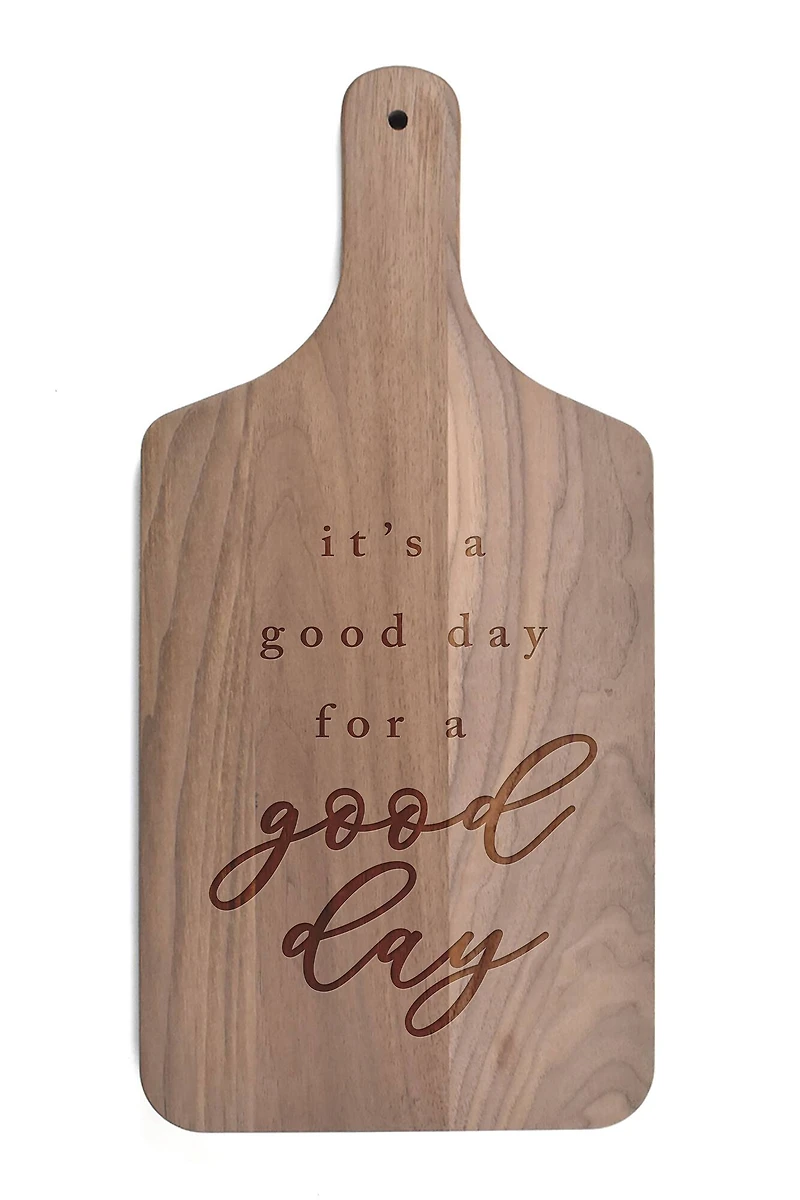 A Good Day for a Good Day 8" x 17" Walnut Paddle Cutting Board