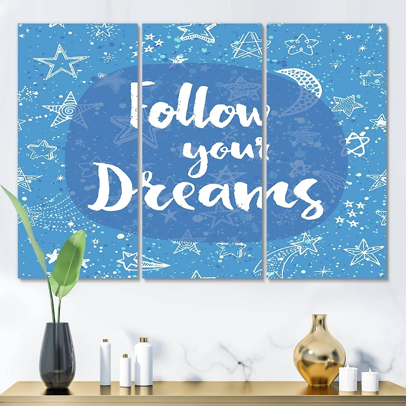 Designart - Follow Your Dreams II