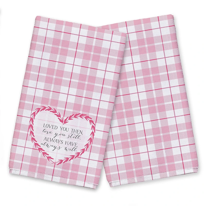 Loved You Then Loved You Still Tea Towel Set