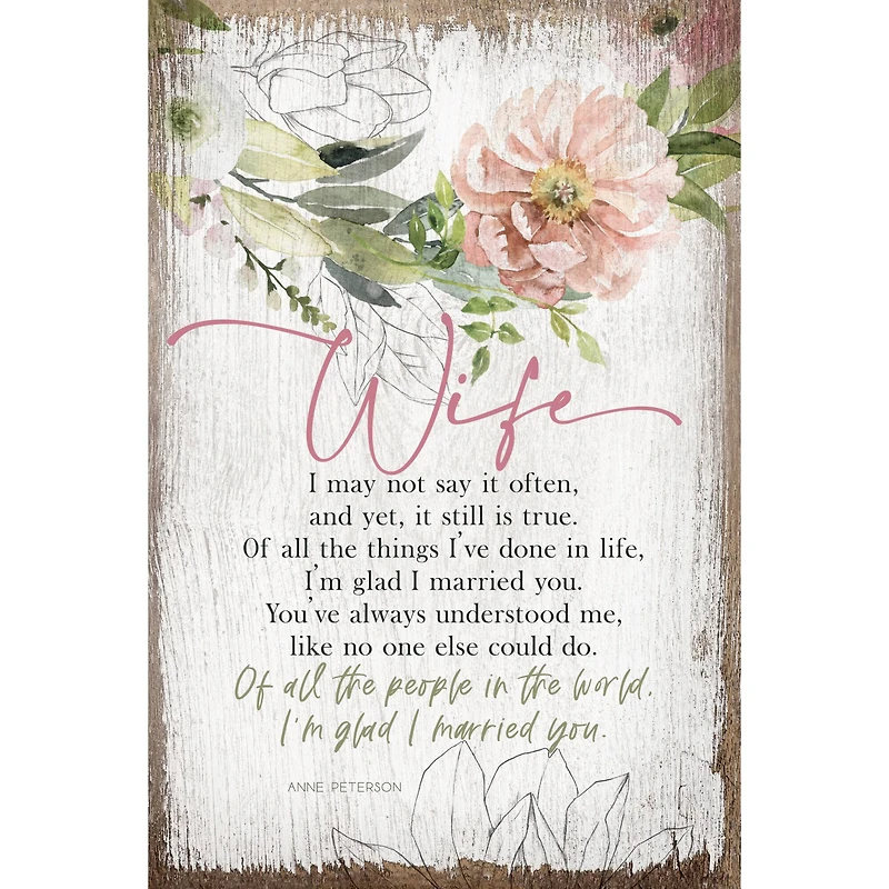 Wife I May Not Say Inspirational Wood Plaque