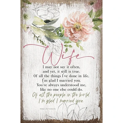 Wife I May Not Say Inspirational Wood Plaque