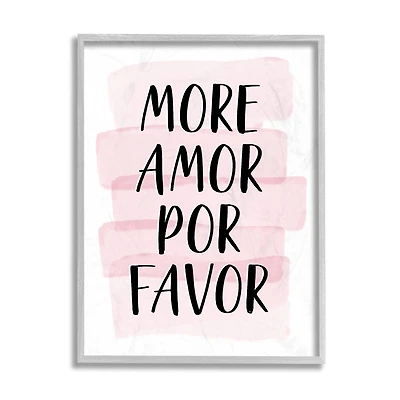 Stupell Industries More Amor Por Favor Phrase Pink Highlight in Gray Frame Wall Art