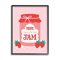 Stupell Industries Mom You Are My Jam Phrase Framed Giclee Art