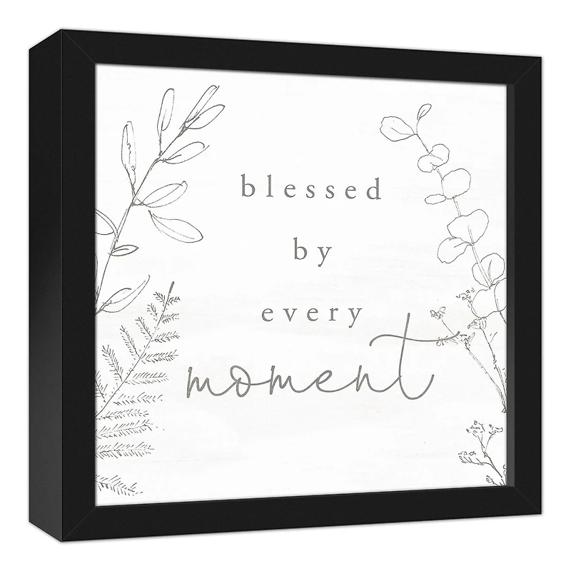 Blessed by Every Moment 12" x 12" Black Framed Canvas