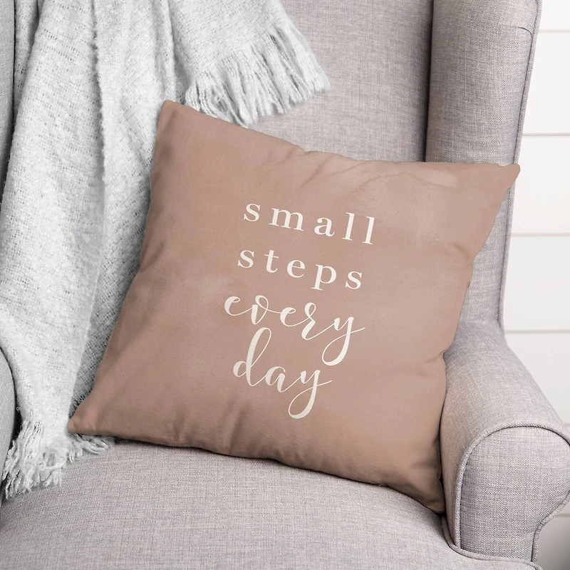 18" Small Steps Every Day Indoor/Outdoor Pillow