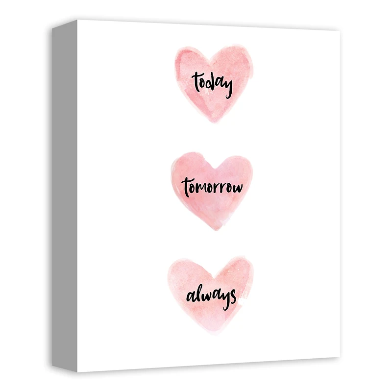 Today, Tomorrow, Always Hearts Canvas Wall Art