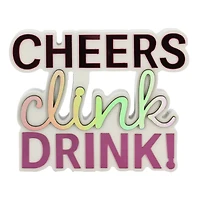5" Cheers Clink Drink Tabletop Sign by Ashland®