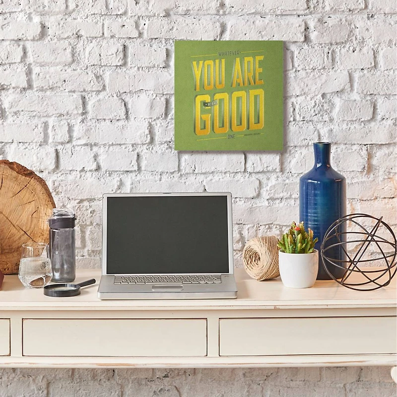 Stupell Industries Be A Good One Canvas Wall Art