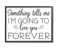 Stupell Industries Love You Forever Quote Wall Art in Black Frame