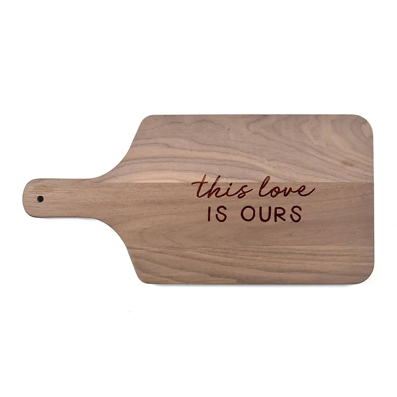 8" x 17" This Love Is Ours Walnut Paddle Cutting Board